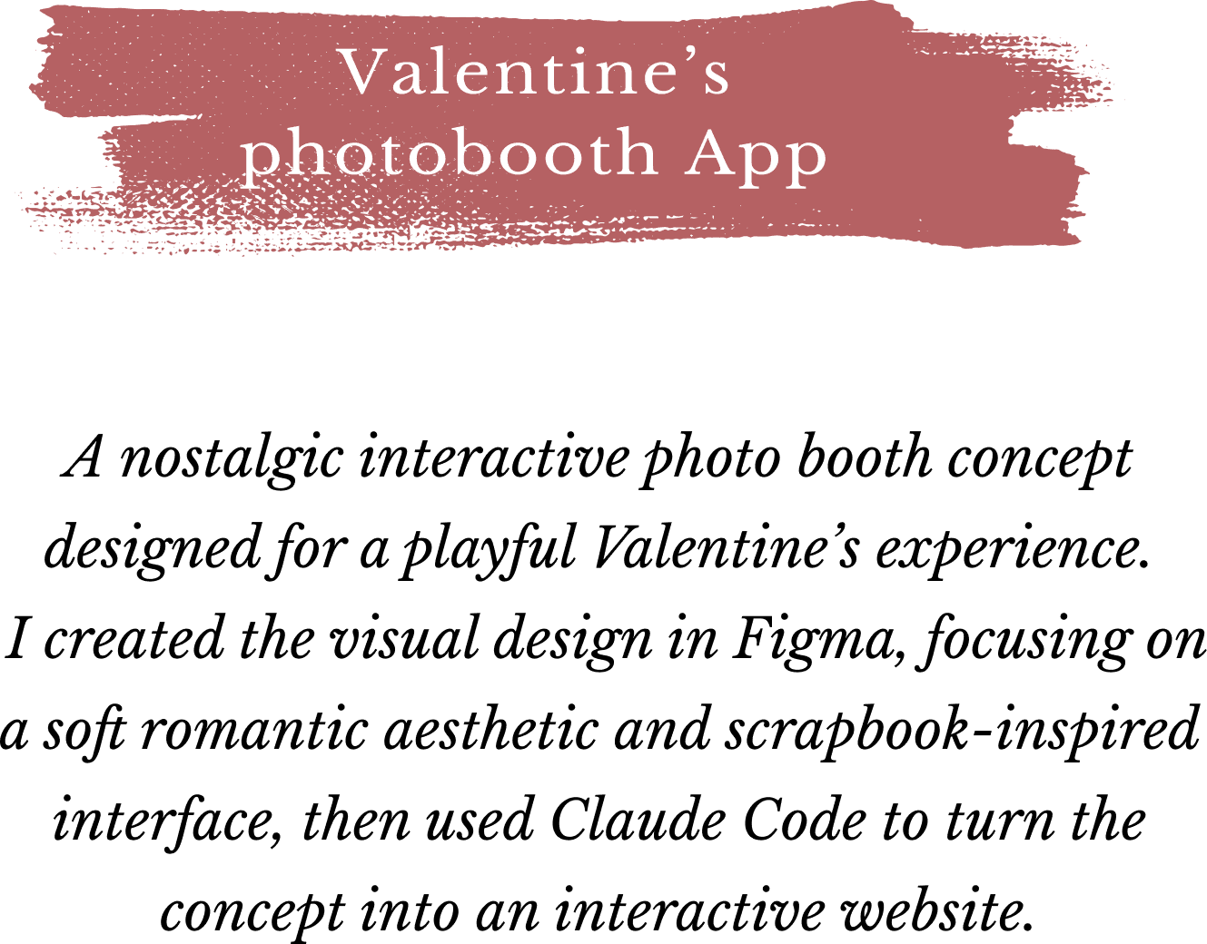 Valentine's Photobooth App — A nostalgic interactive photo booth concept